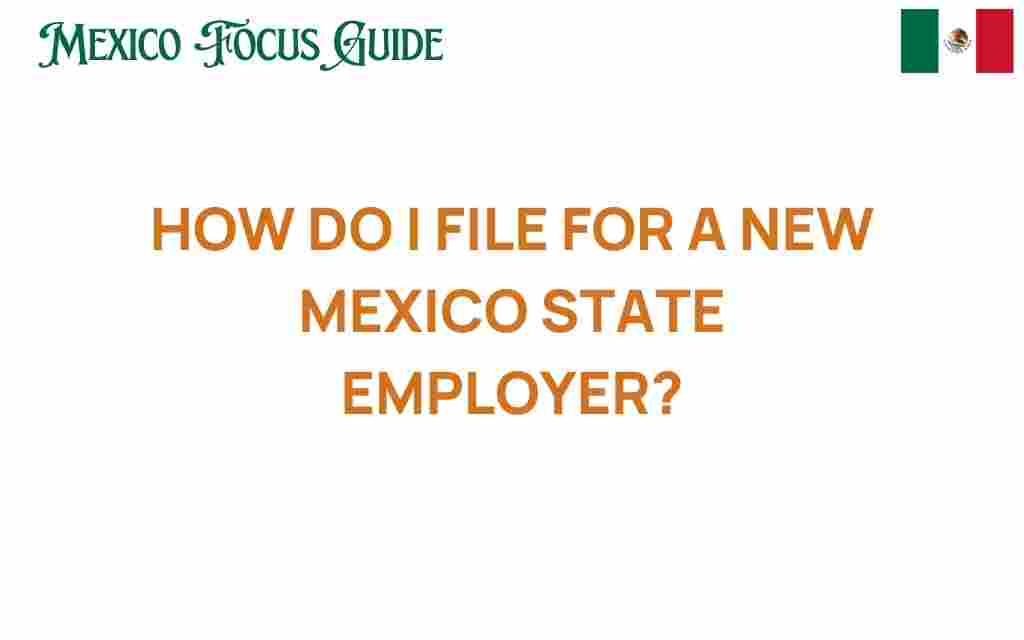 filing-new-mexico-state-employer