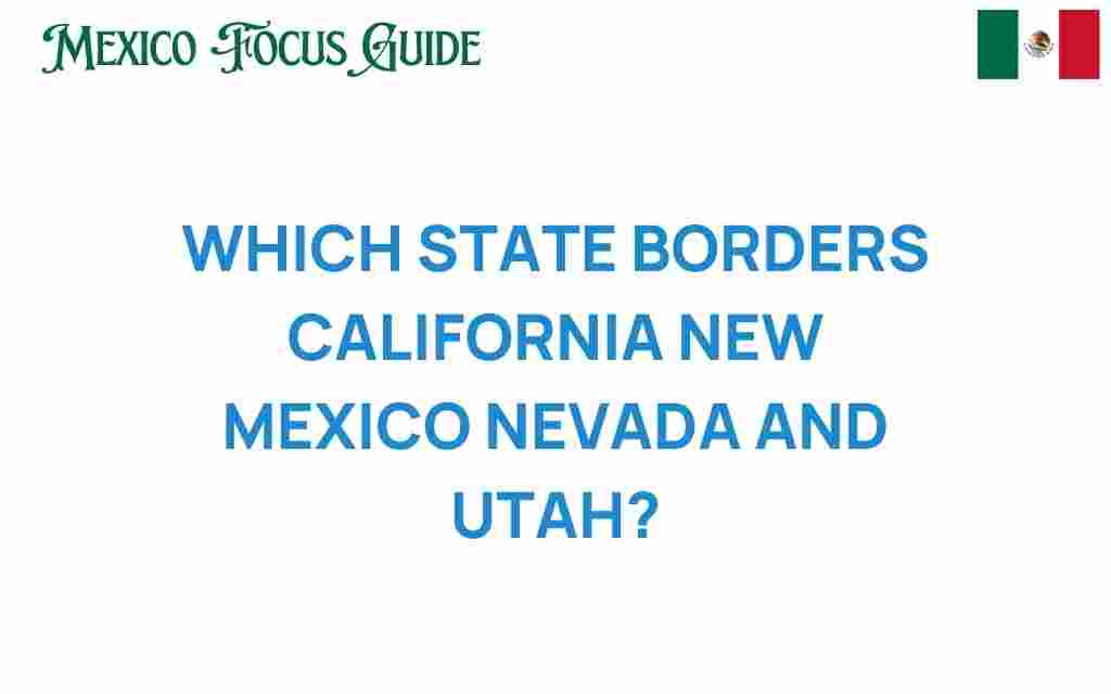 discover-state-borders-california-new-mexico-nevada-utah