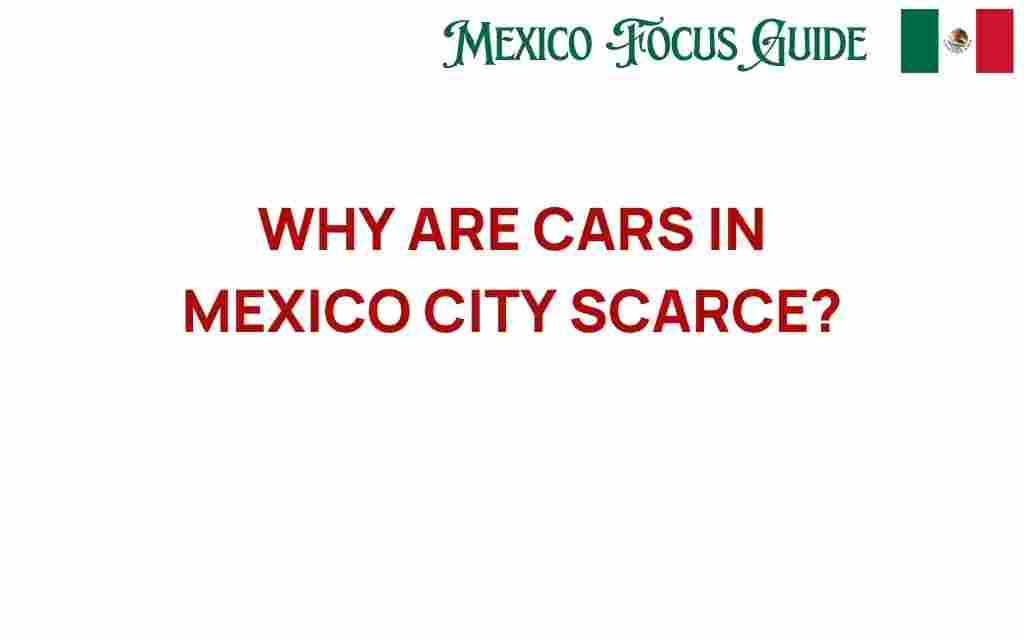 cars-in-mexico-city-scarcity