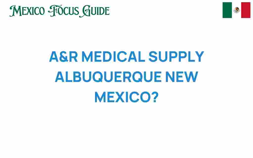 A&R-Medical-Supply-Albuquerque