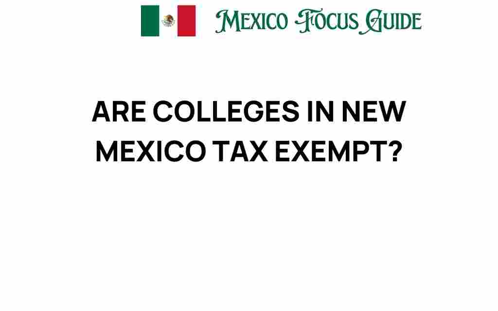 are-colleges-in-new-mexico-tax-exempt