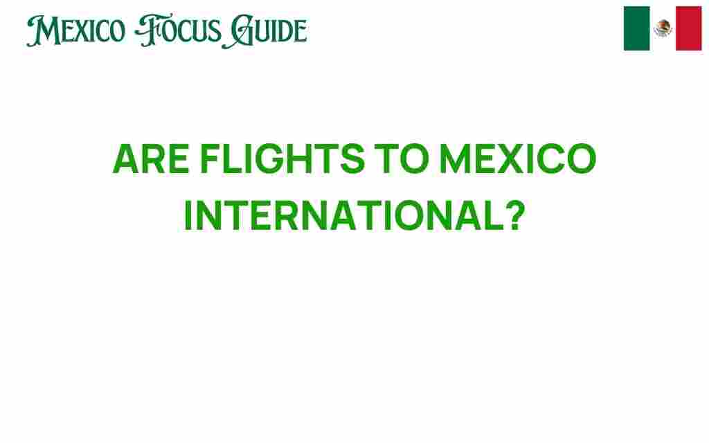flights-to-mexico-international