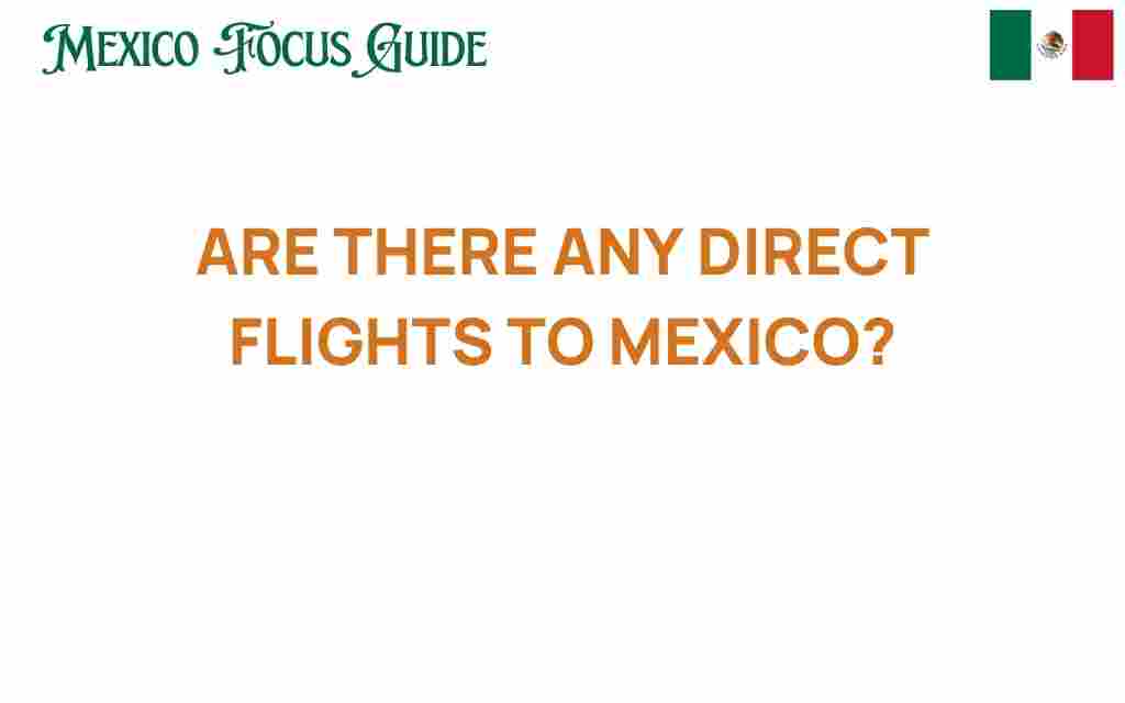 direct-flights-to-mexico