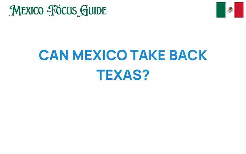 can-mexico-take-back-texas