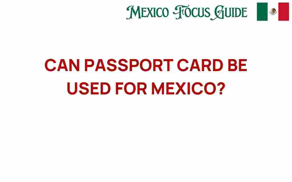 can-passport-card-use-mexico