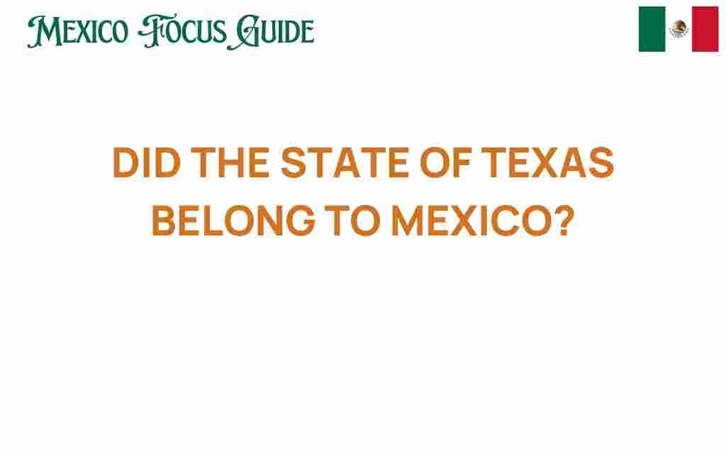 did-the-state-of-texas-belong-to-mexico