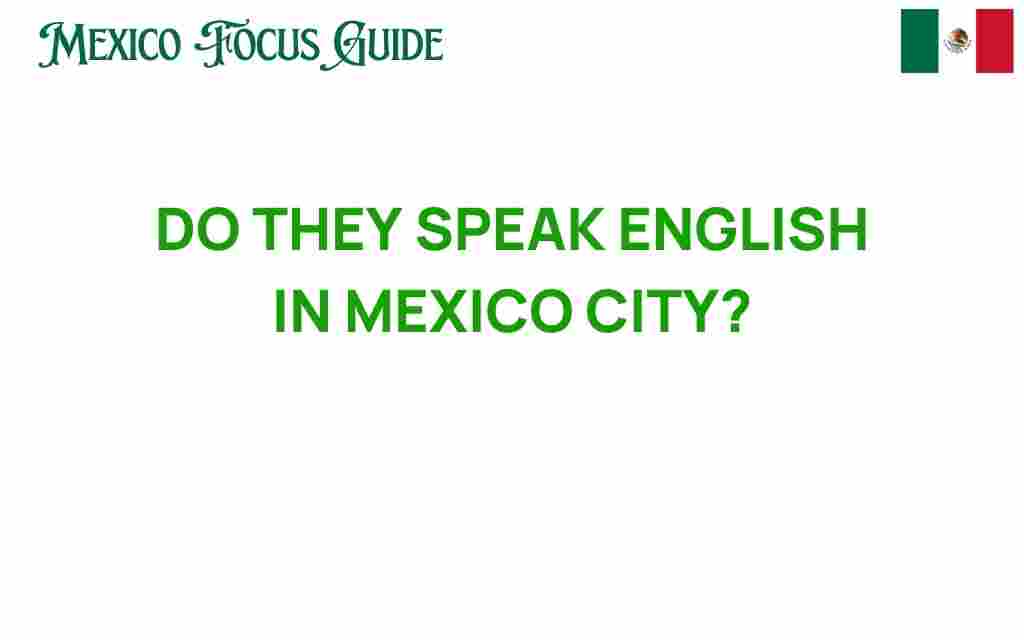 do-they-speak-english-in-mexico-city
