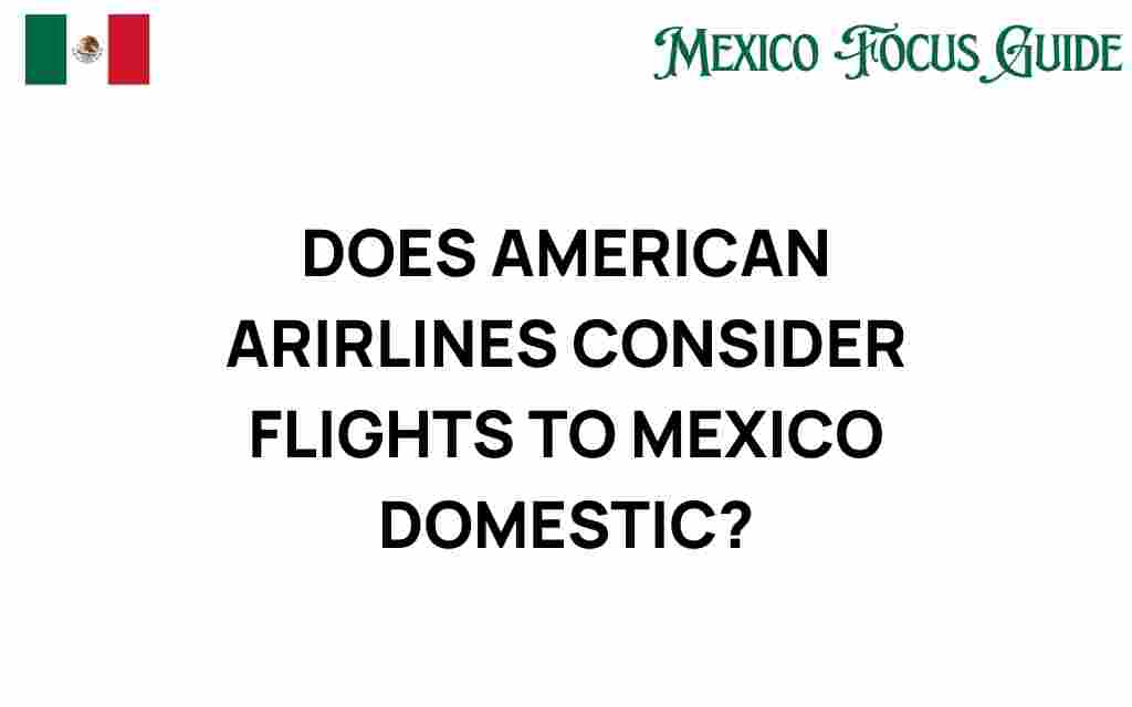 flights-to-mexico-domestic-american-airlines