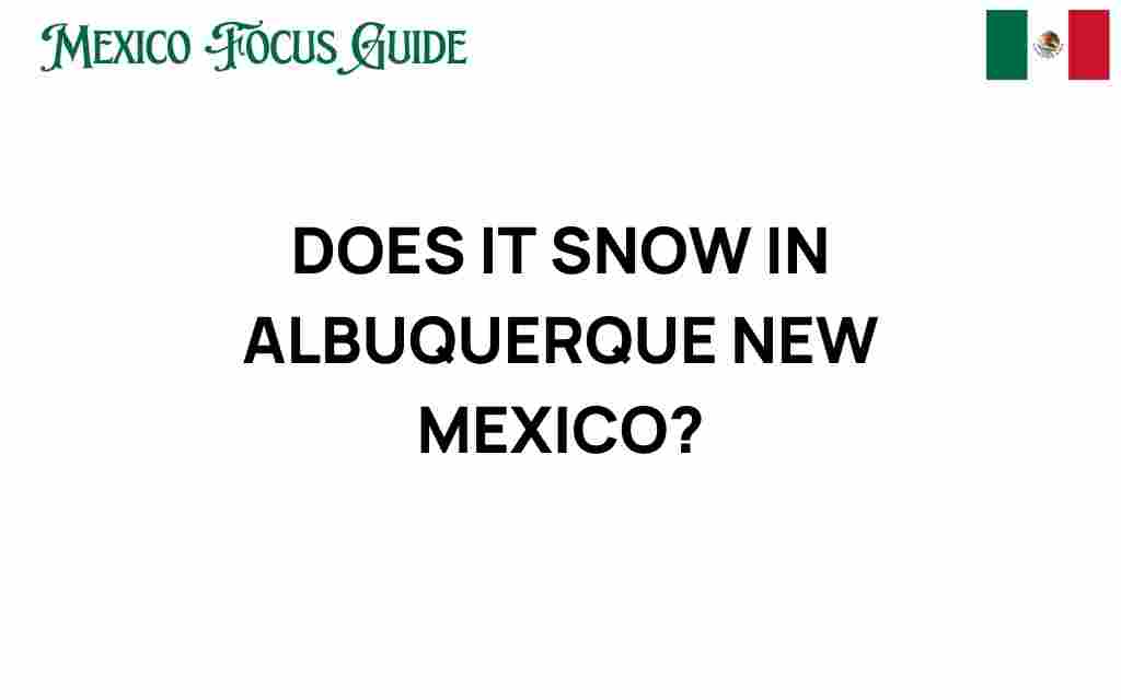 does-it-snow-in-albuquerque-new-mexico