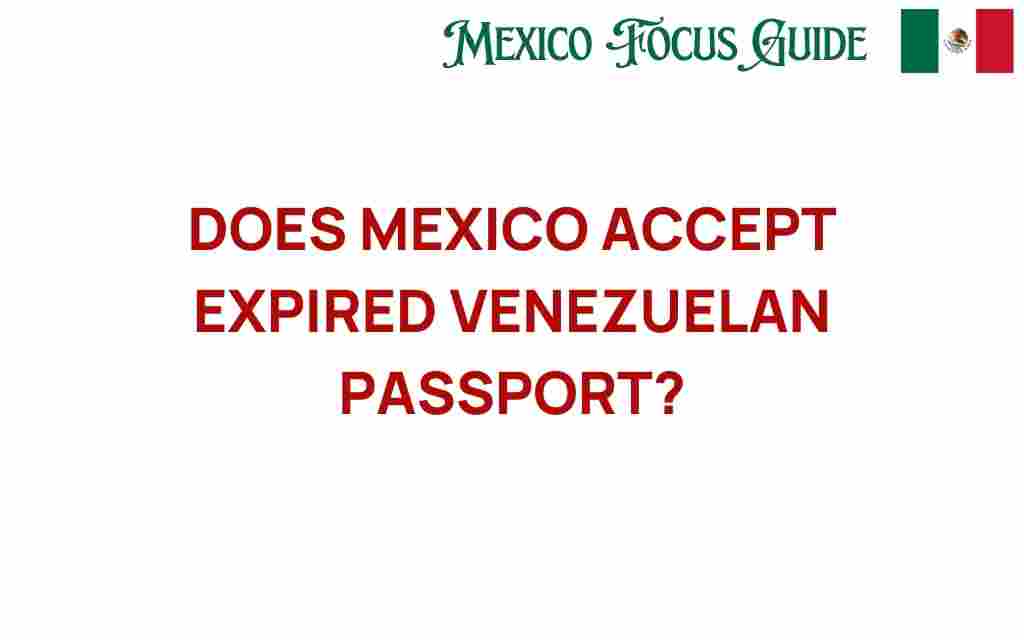 expired-venezuelan-passport-mexico