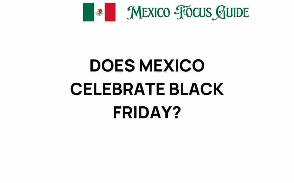 does-mexico-celebrate-black-friday