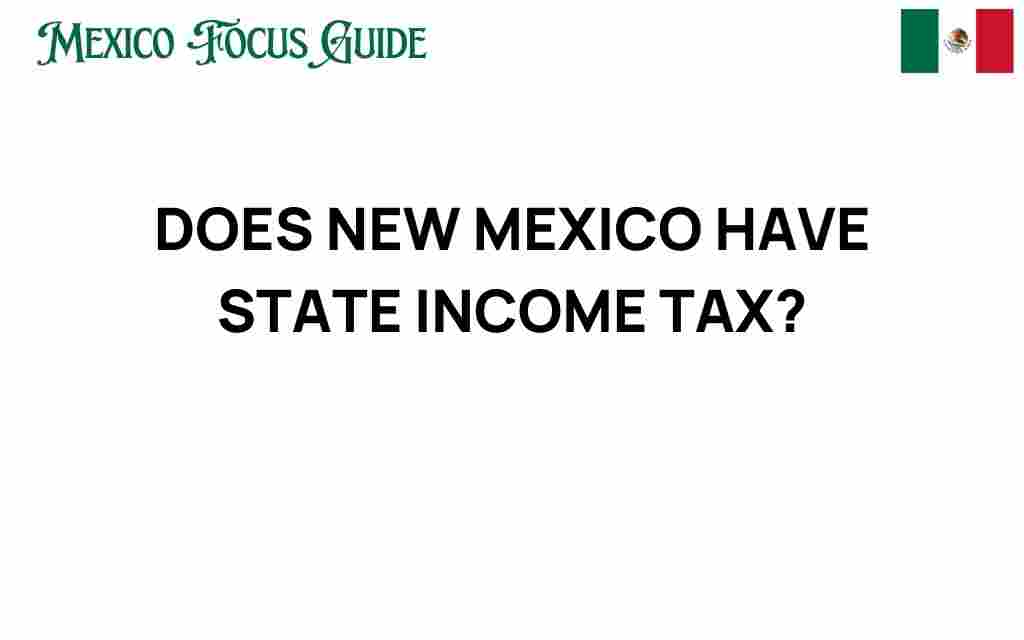 new-mexico-income-tax-facts