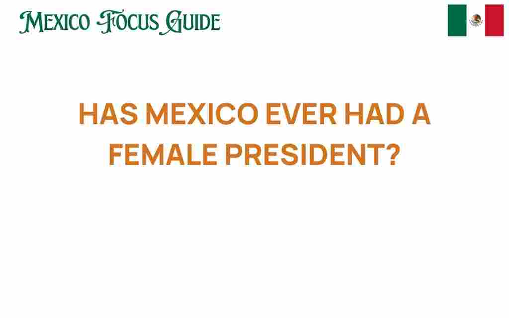 has-mexico-ever-had-a-female-president