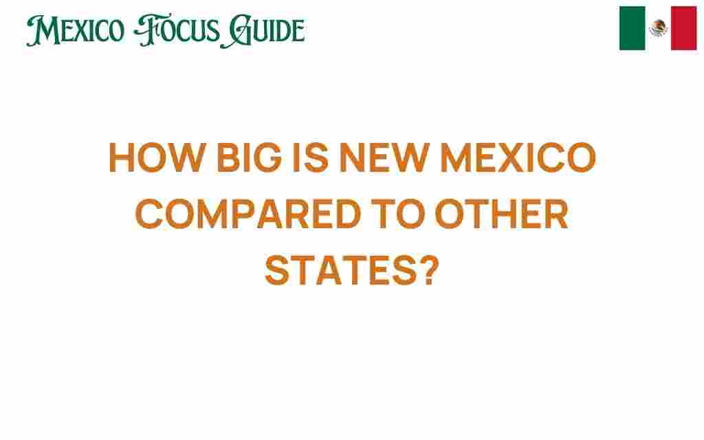 how-big-is-new-mexico-compared-to-other-states