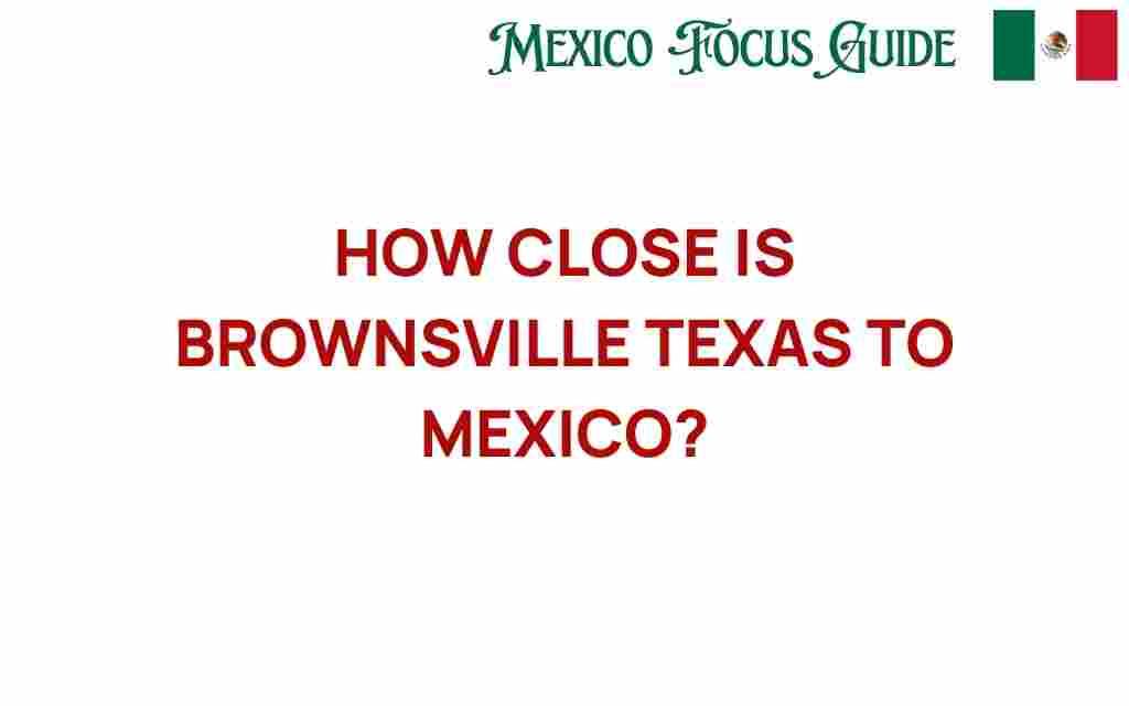 brownsville-texas-close-to-mexico