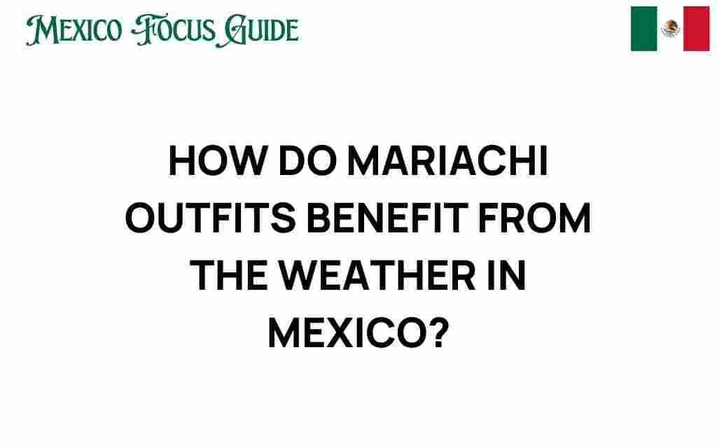 how-mariachi-outfits-benefit-from-weather-mexico