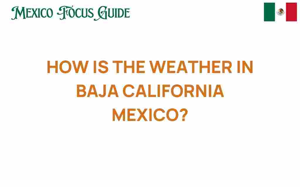 baja-california-weather-guide