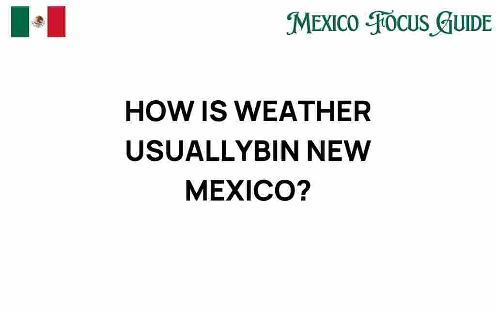 new-mexico-weather-guide