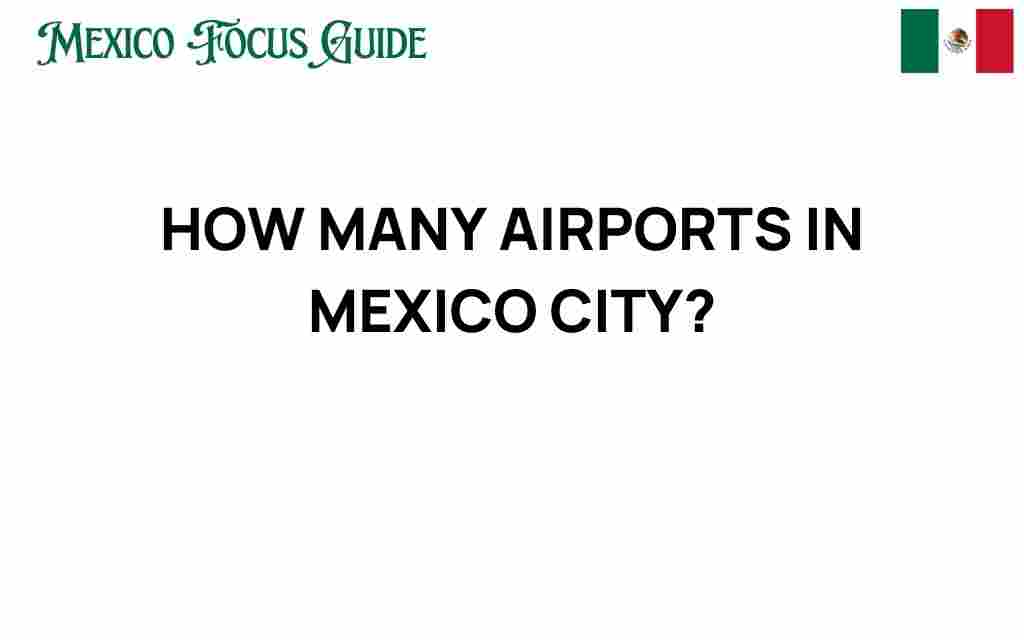 mexico-city-airports-count