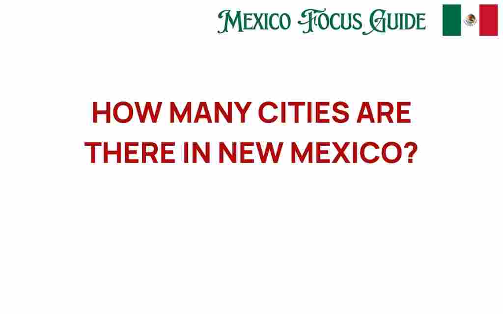 how-many-cities-are-in-new-mexico