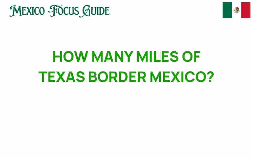 texas-border-mexico-miles