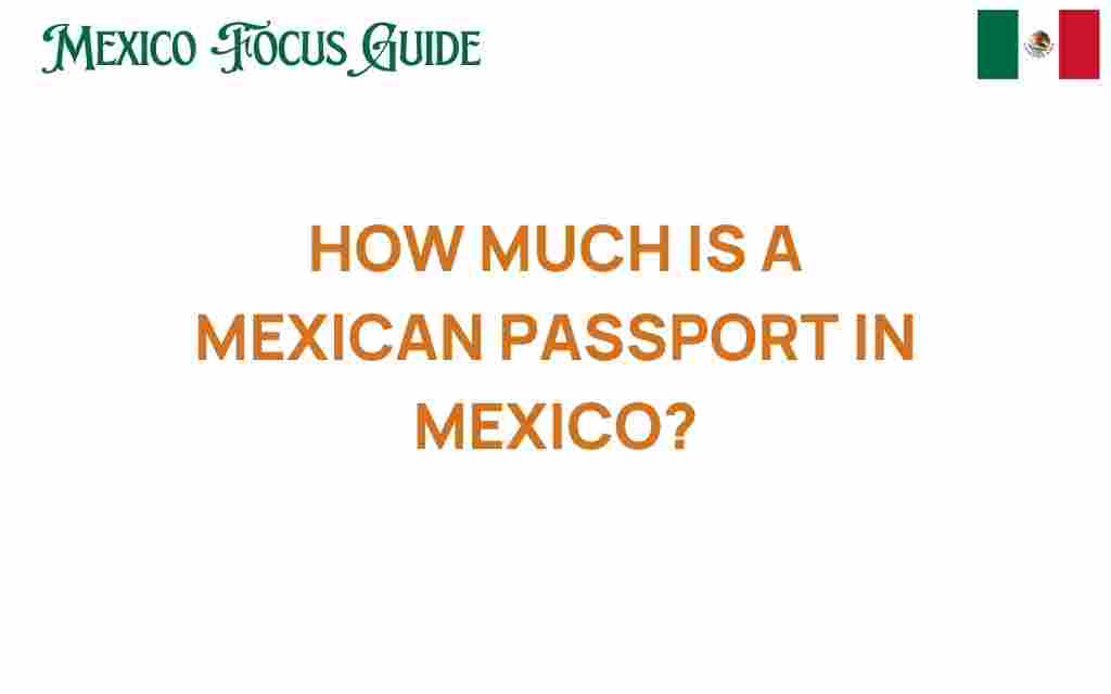 how-much-is-a-mexican-passport-in-mexico