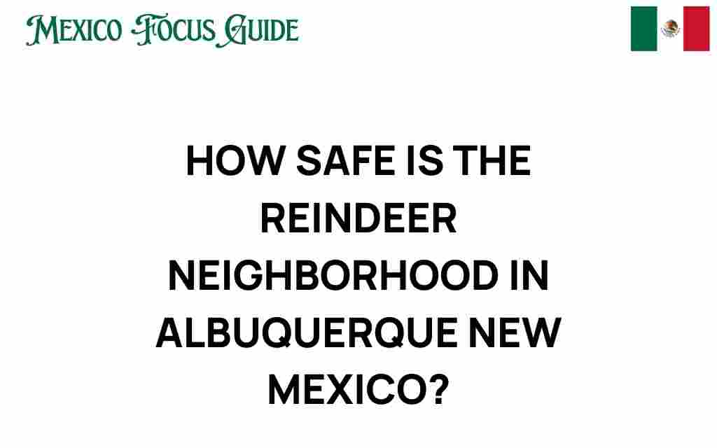 reindeer-neighborhood-safety-albuquerque