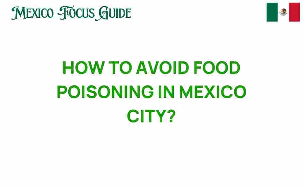 avoid-food-poisoning-mexico-city