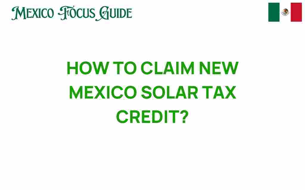 how-to-claim-new-mexico-solar-tax-credit