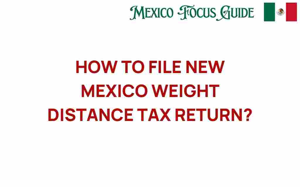 new-mexico-weight-distance-tax-return