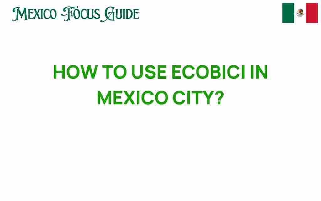ecobici-mexico-city-guide