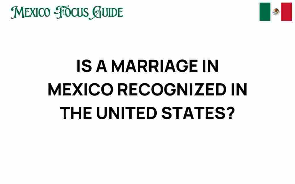 marriage-in-mexico-recognized-us