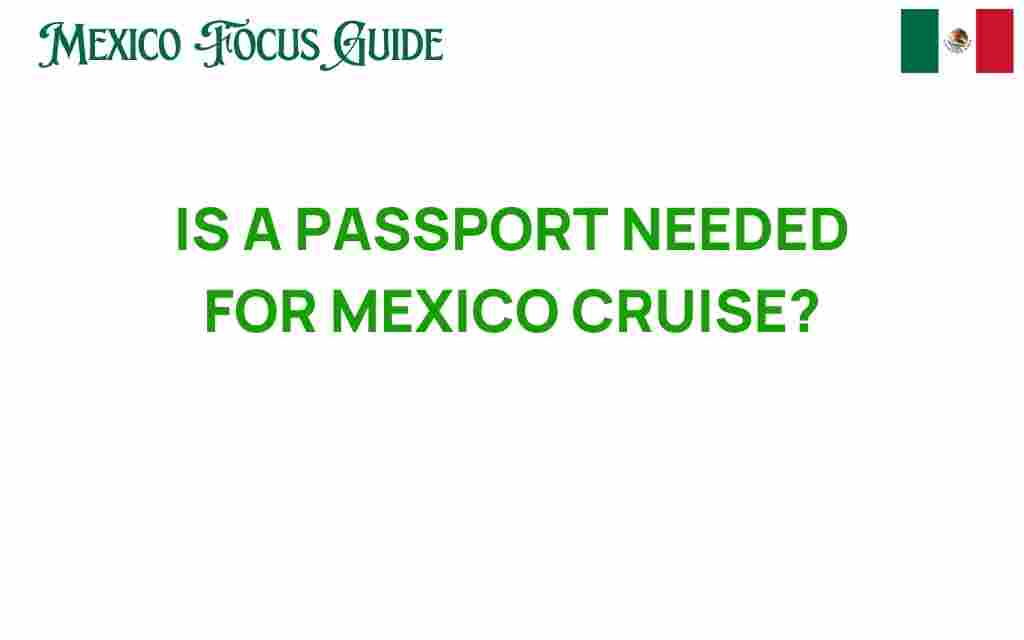 is-a-passport-needed-for-mexico-cruise