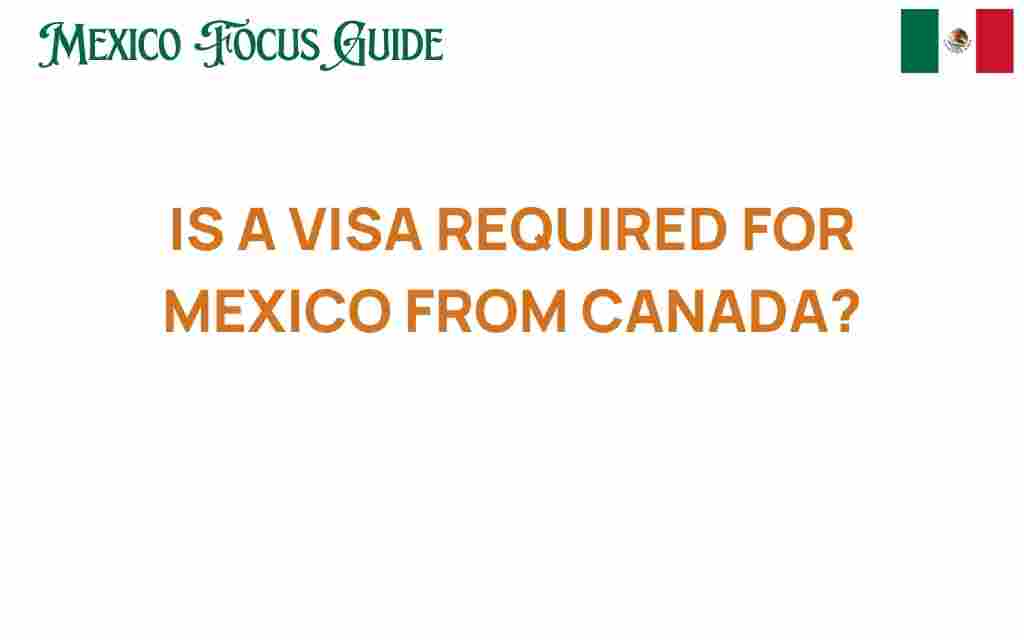 visa-required-canada-mexico
