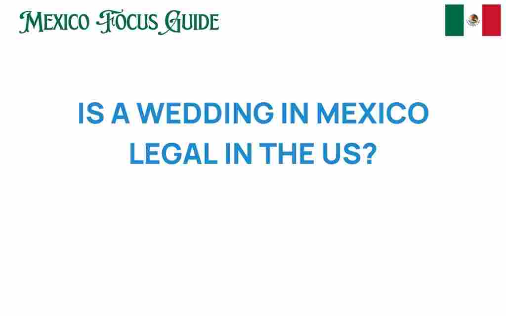 wedding-in-mexico-legal-us