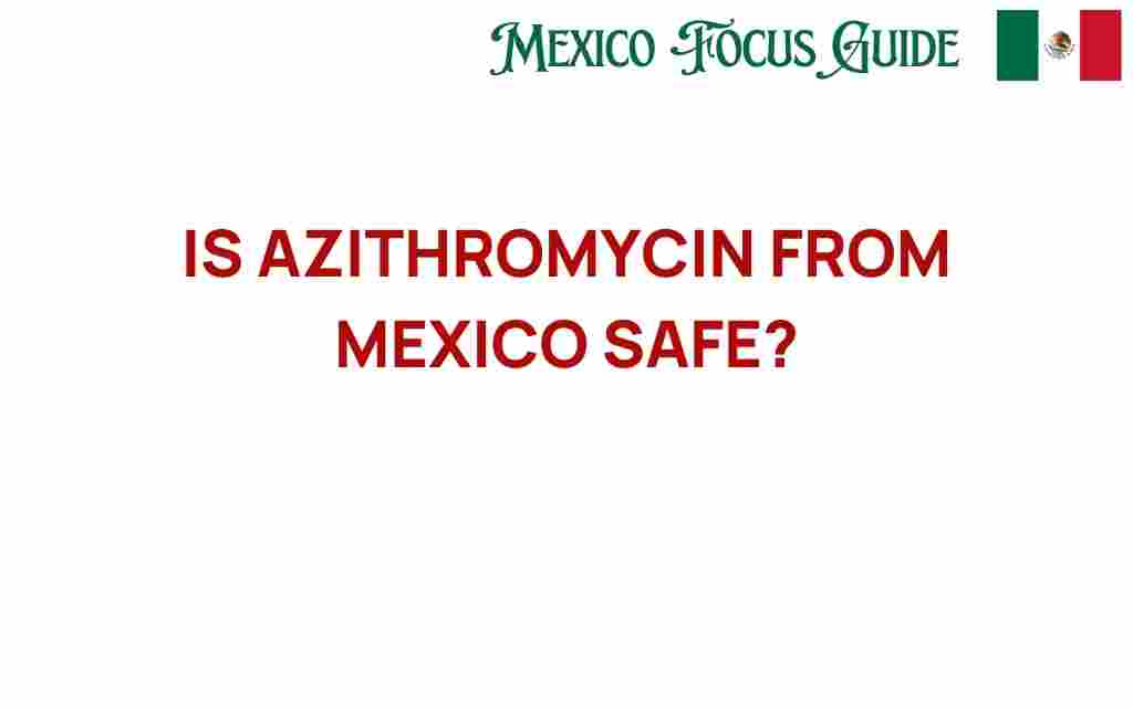 azithromycin-from-mexico-safe