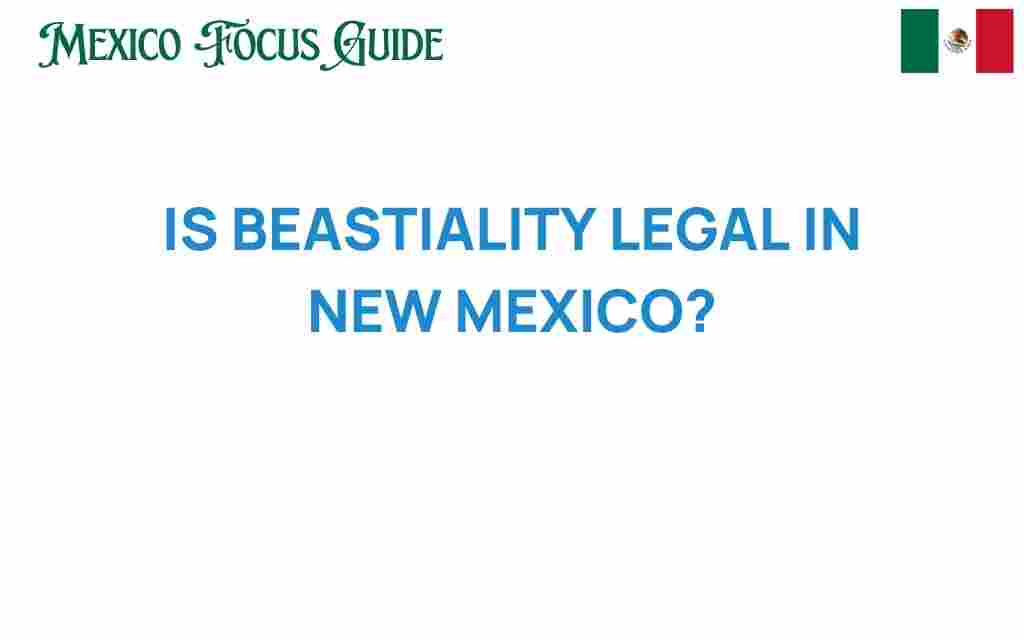 is-bestiality-legal-in-new-mexico