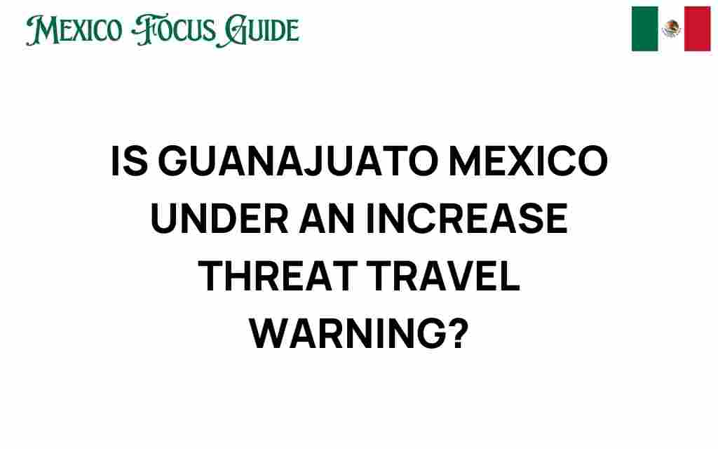 guanajuato-mexico-travel-warning