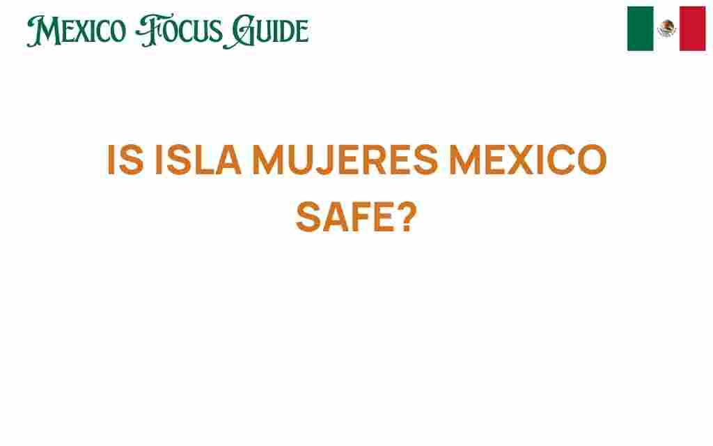 islasafetyinmexico