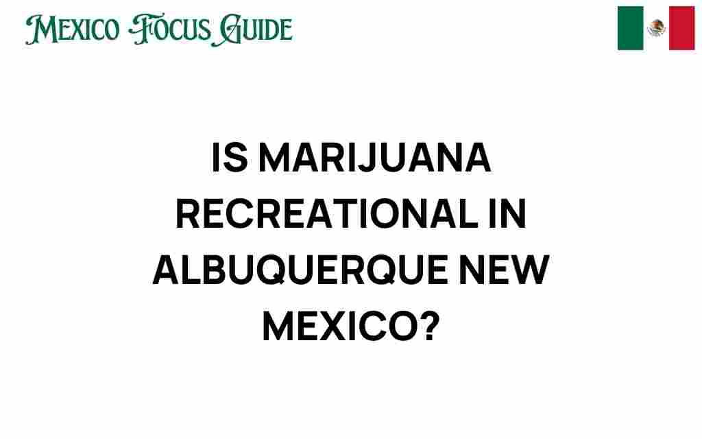 marijuana-recreational-albuquerque-new-mexico