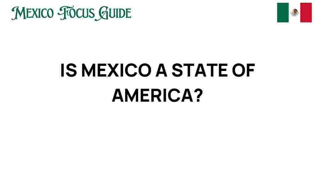 is-mexico-a-state-of-america