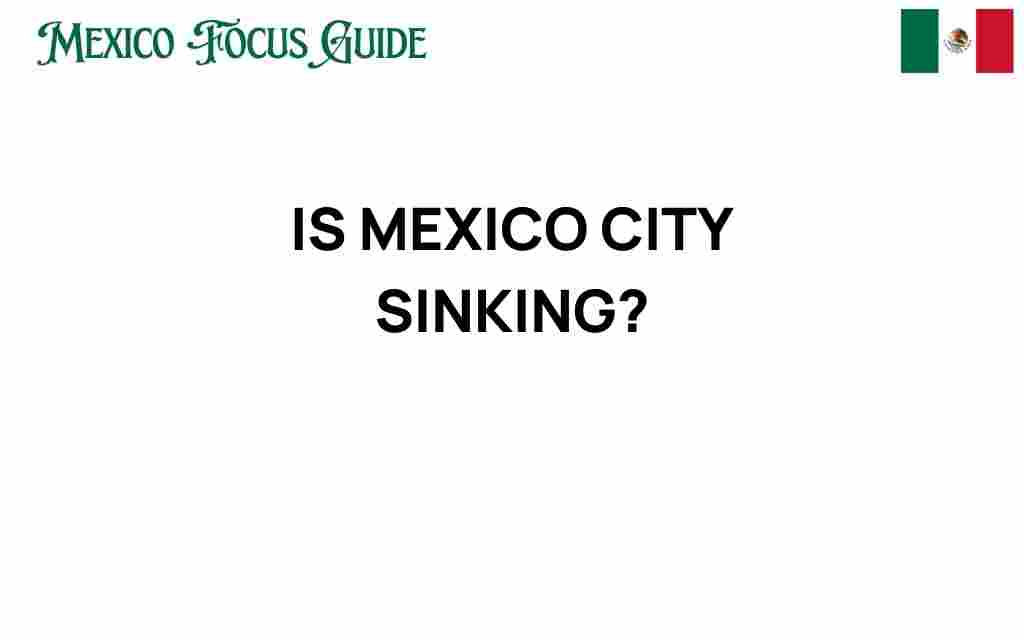 is-mexico-city-sinking