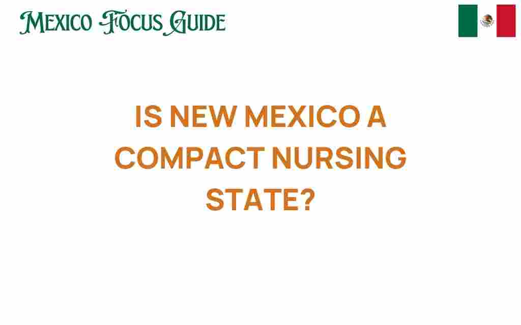 is-new-mexico-a-compact-nursing-state