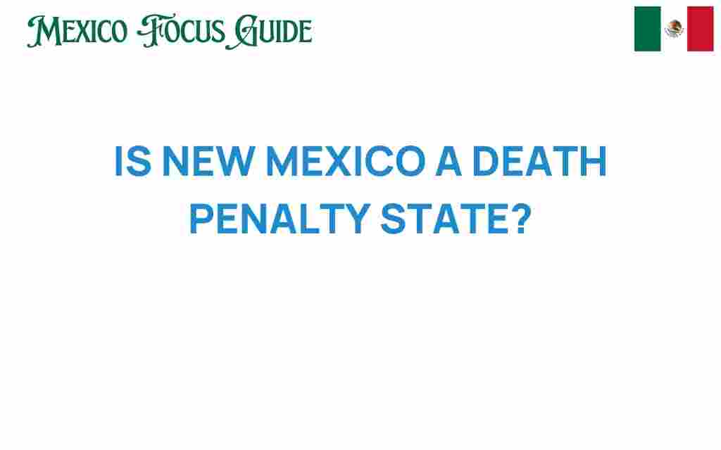 is-new-mexico-a-death-penalty-state