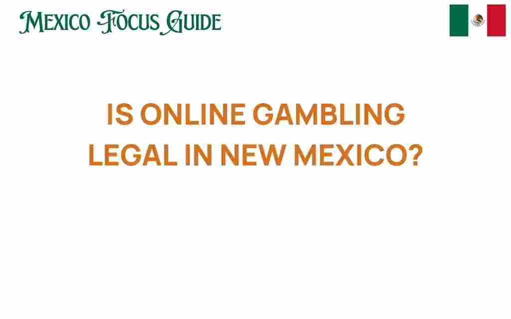 online-gambling-legal-new-mexico