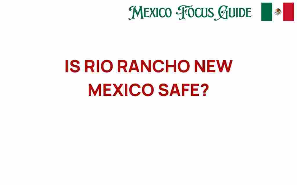 is-rio-rancho-new-mexico-safe