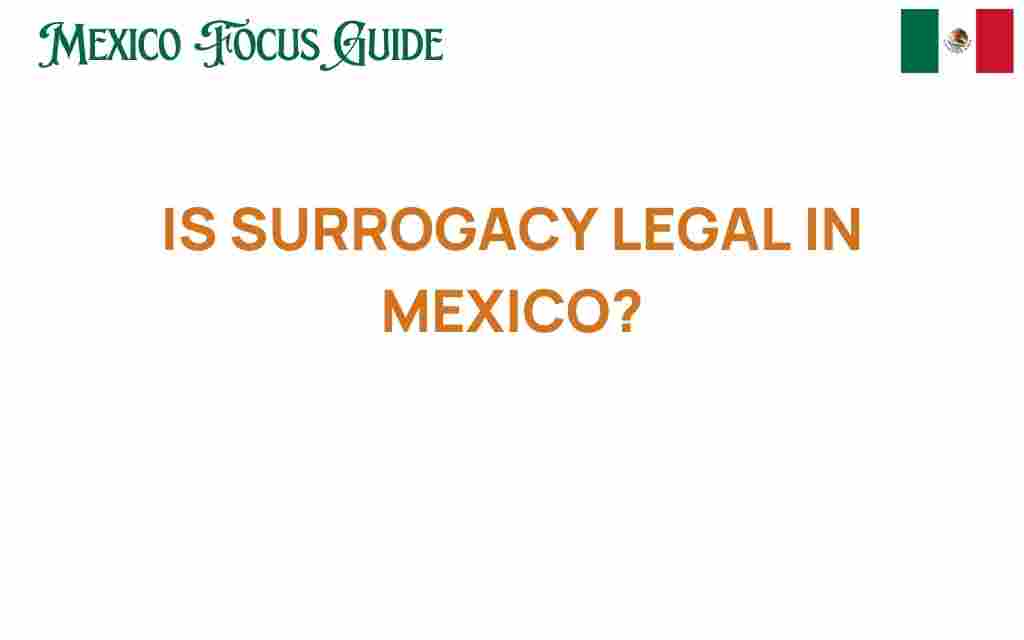 is-surrogacy-legal-in-mexico