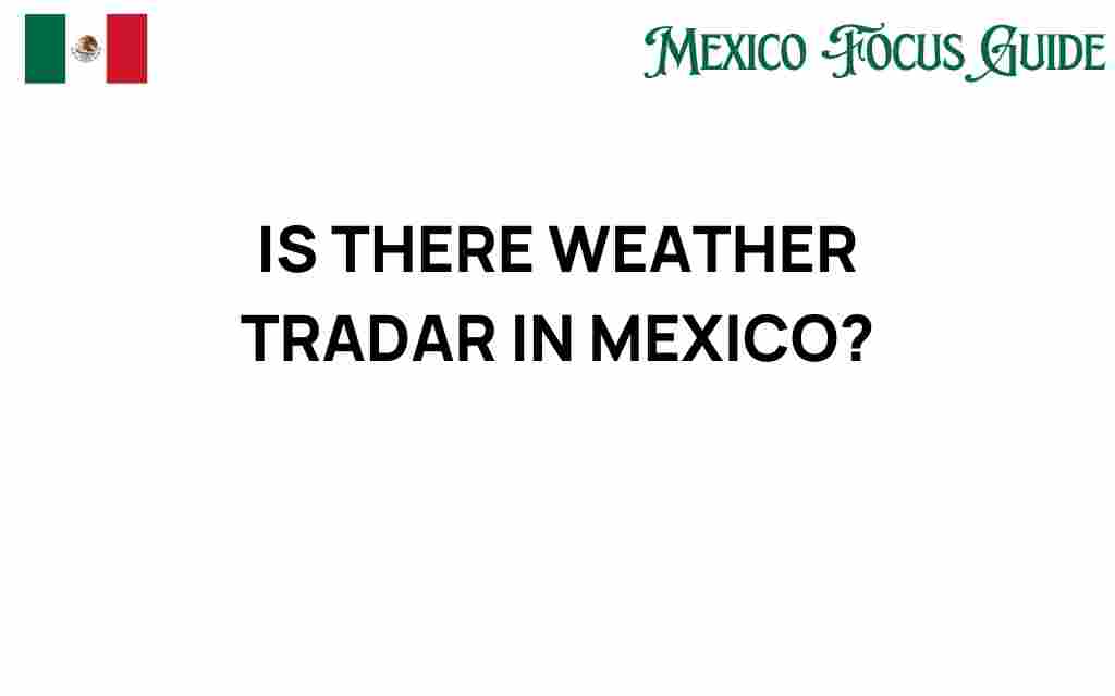 weather-radar-in-mexico