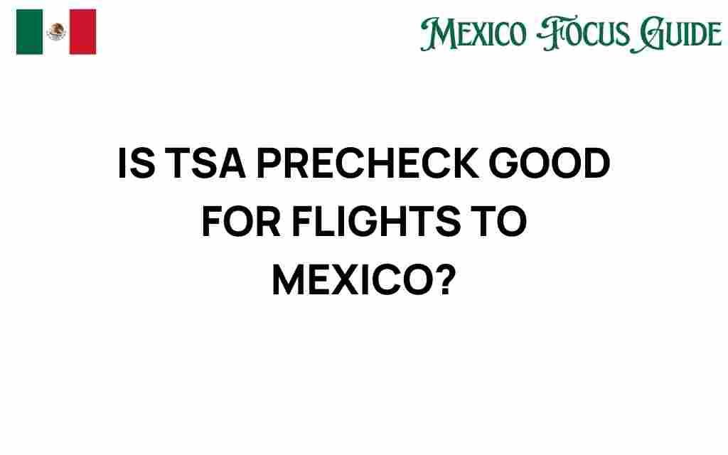 tsa-precheck-flights-mexico