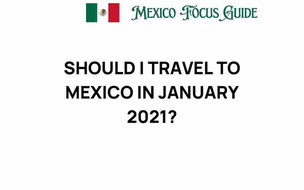 travel-to-mexico-january-2021